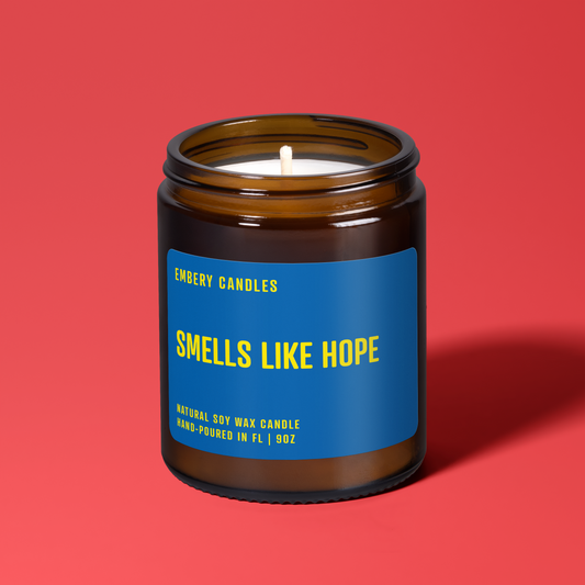 Smells Like Hope | Soy Wax Scented Candle