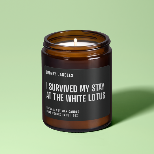 I Survived The White Lotus | Soy Wax Scented Candle