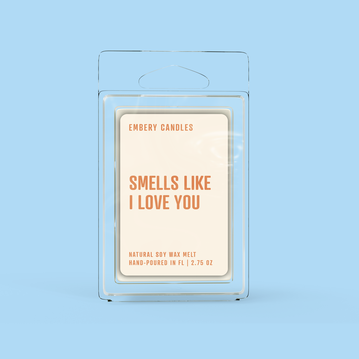 Smells Like I Love You | Soy Wax Scented Candle