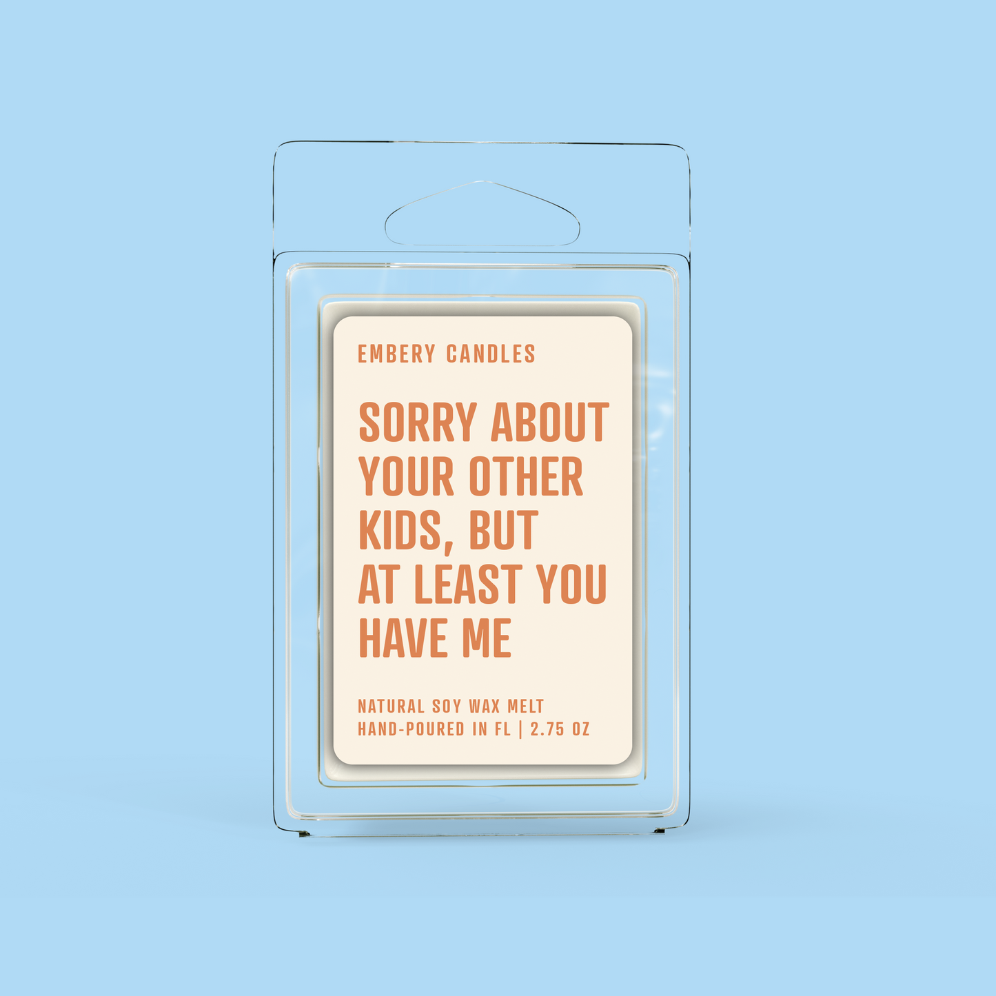 Sorry About The Other Kids | Soy Wax Scented Candle