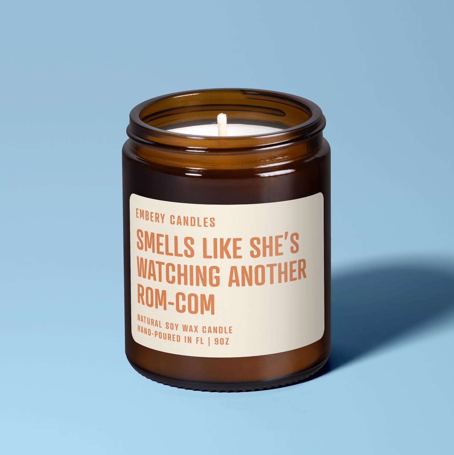 Smells Like She's Watching Another Rom-Com | Soy Wax Scented Candle