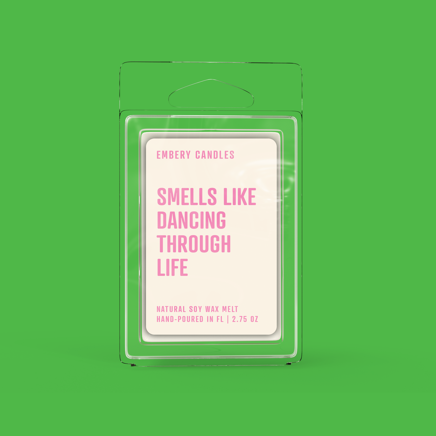Smells Like Dancing Through Life | Soy Wax Scented Candle