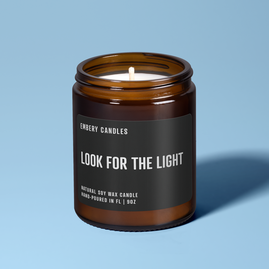 Look For The Light | Soy Wax Scented Candle